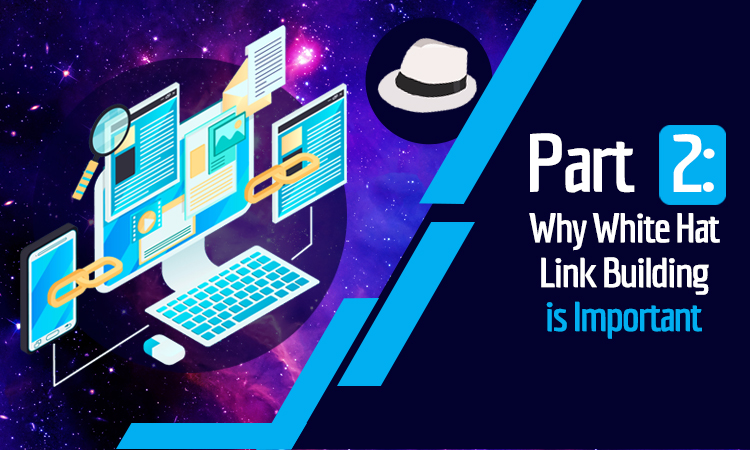why white hat link building is important