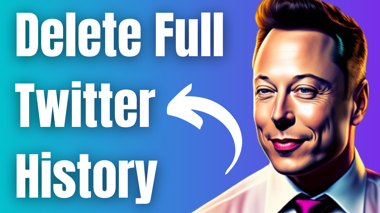 How To Delete Full Twitter History