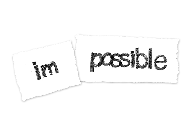 possible, impossible, opportunity