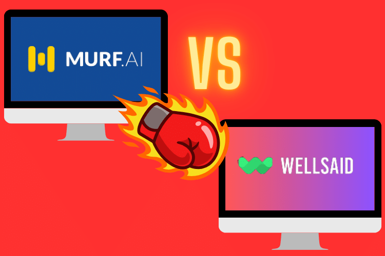 A comparison of Murf AI and Wellsaid Labs