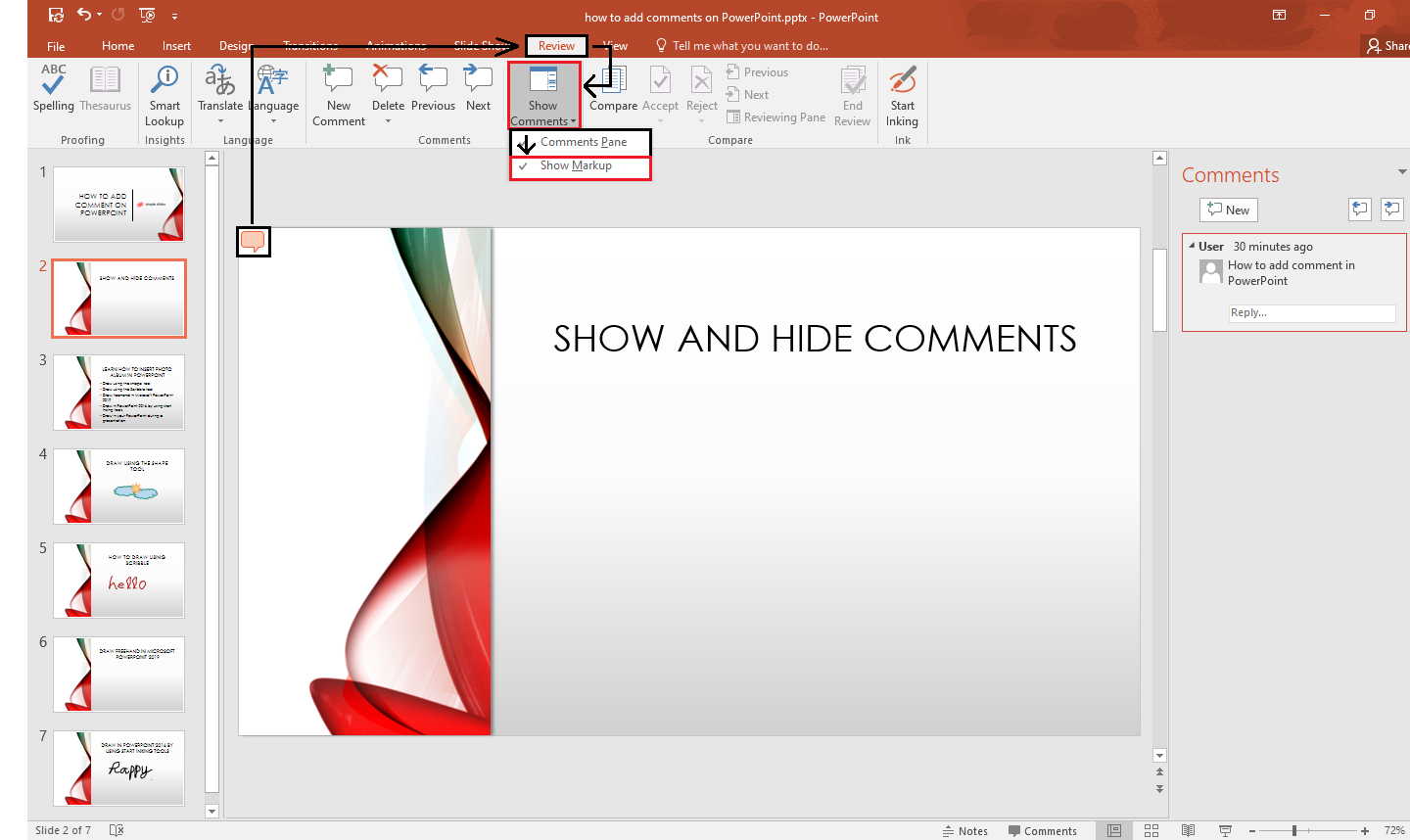 Navigate and select "Show Comments" and click "Show Markup."