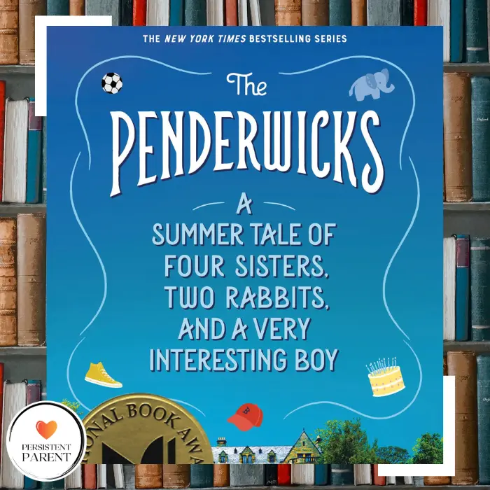 The Penderwicks by Jeanne Birdsall National Book Award Winner