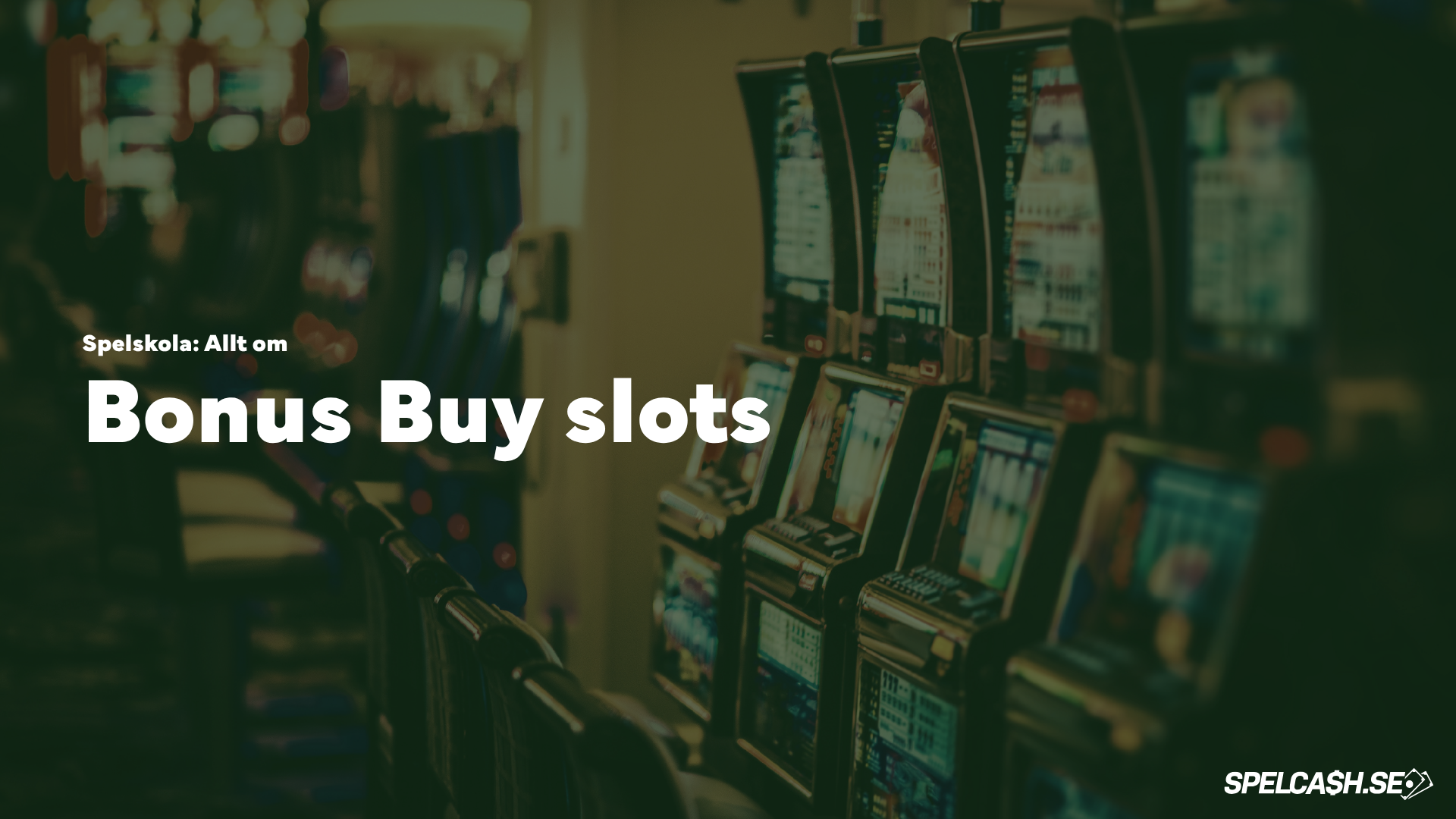 Bonus buy slots på casino – spelautomater i rad med fokus på bonusköp och free spins