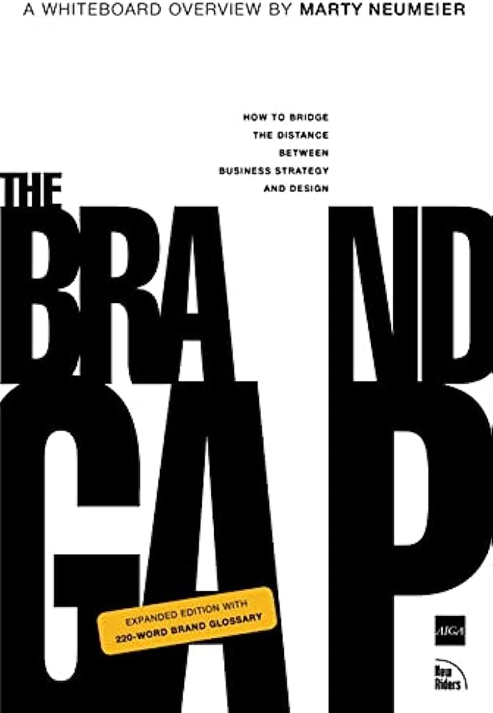 One of the best branding books - The Brand Gap