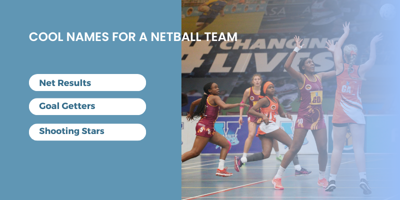 Cool Names for a Netball Team