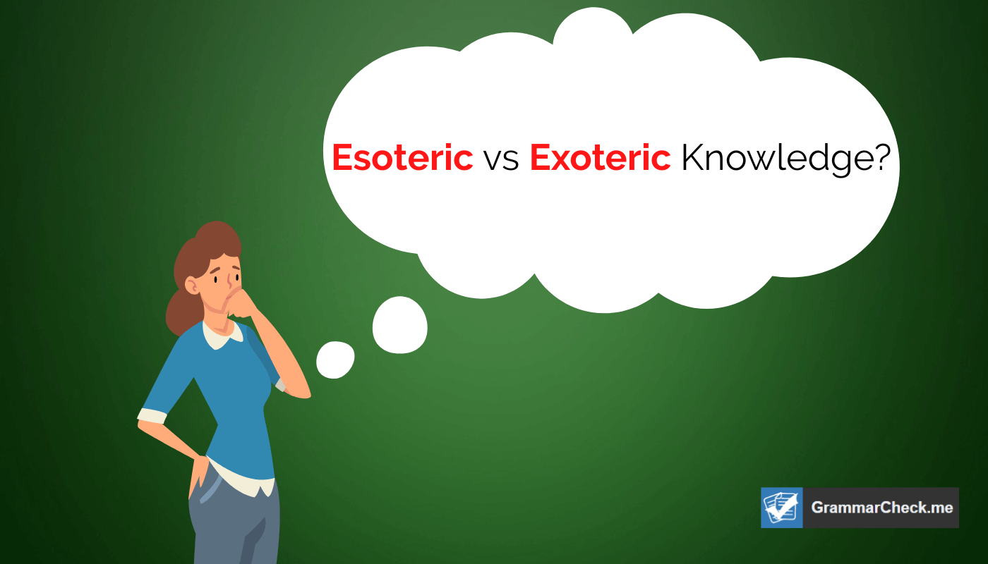 Exoteric vs Esoteric - Explain The Difference