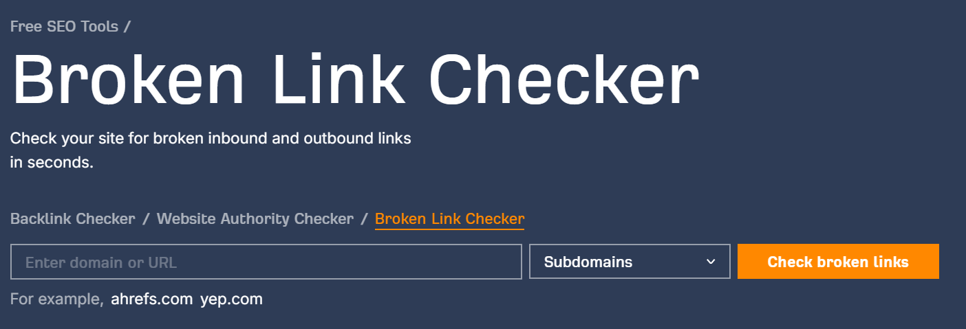 Ahrefs broken link checker