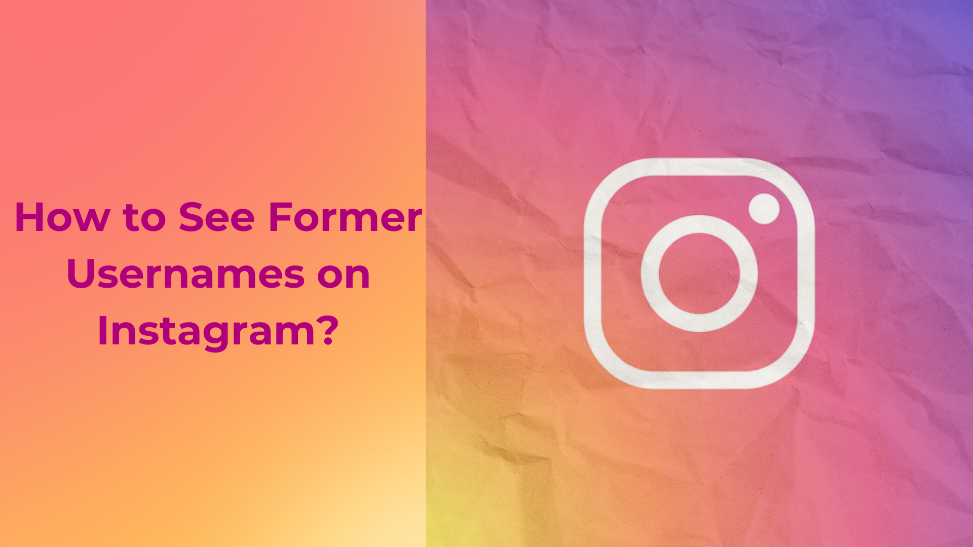 How-to-See-Former-Usernames-on-Instagram-in-2024