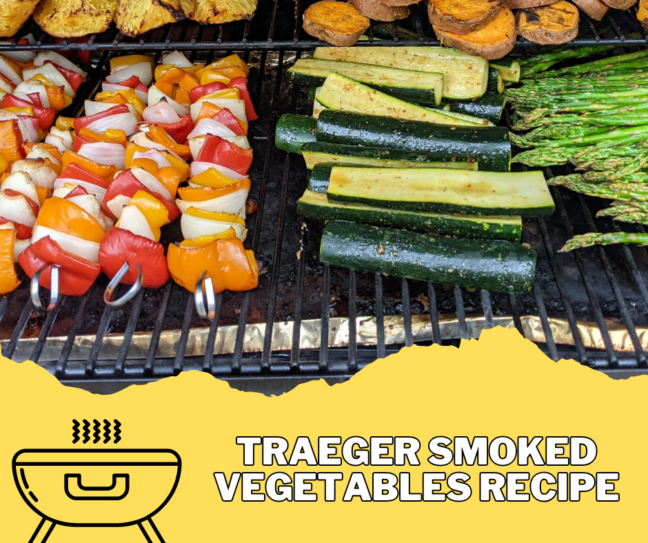 traeger smoke veggies, smoke flavor, traeger grilled vegetables