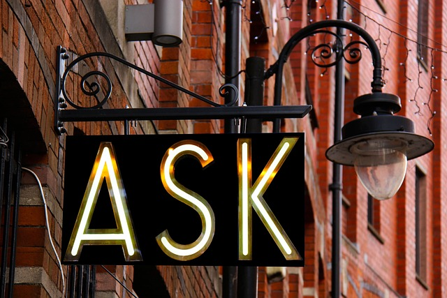 A sign that says ask