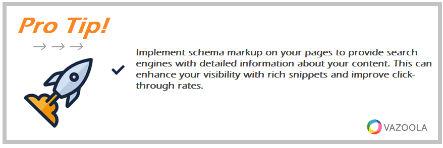 Pro Tip Implement schema markup