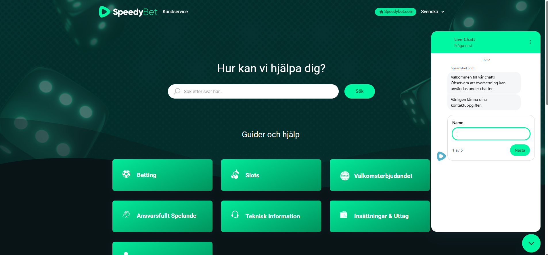 SpeedyBets kundtjänst med guider, hjälpcenter och livechatt.