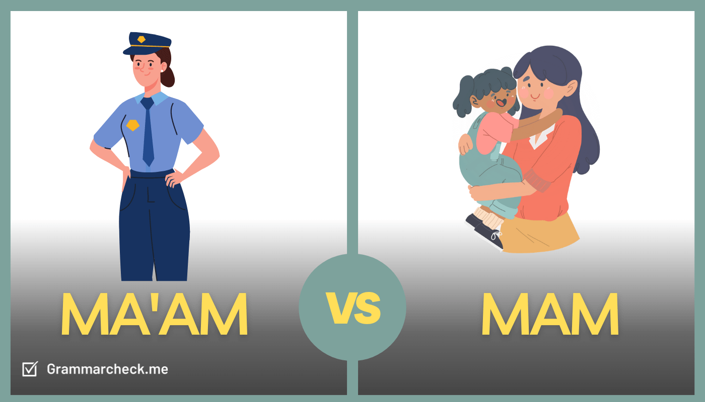 image showing the difference between Ma'am and Mam