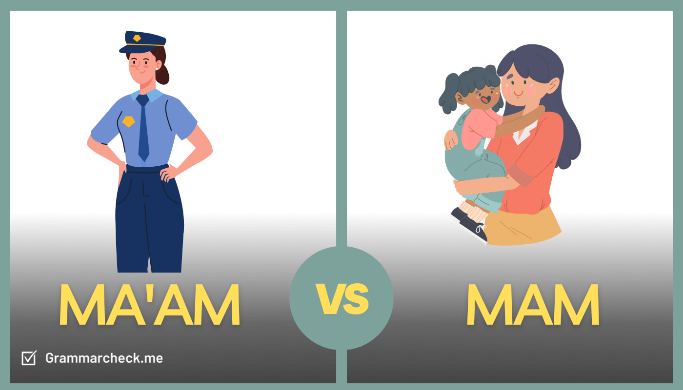 mam-or-ma-am-which-spelling-is-correct