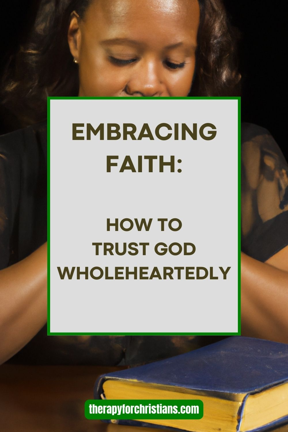 Some having the Confidence to embrace faith and trust God even when it is hard Pin