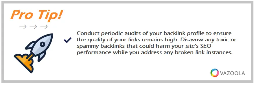 Conduct periodic audits of your backlink profile