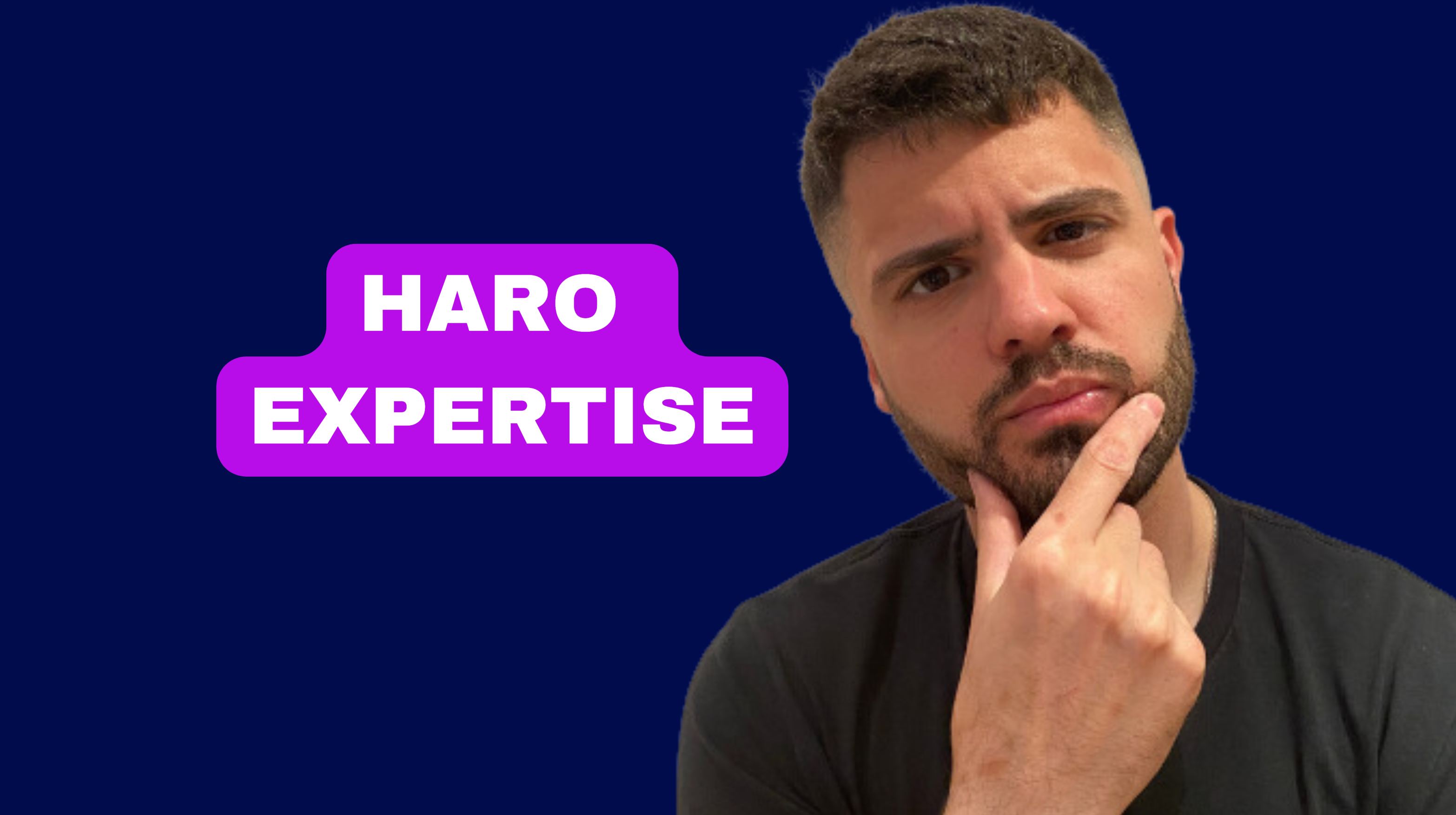 HARO Expertise and Experience