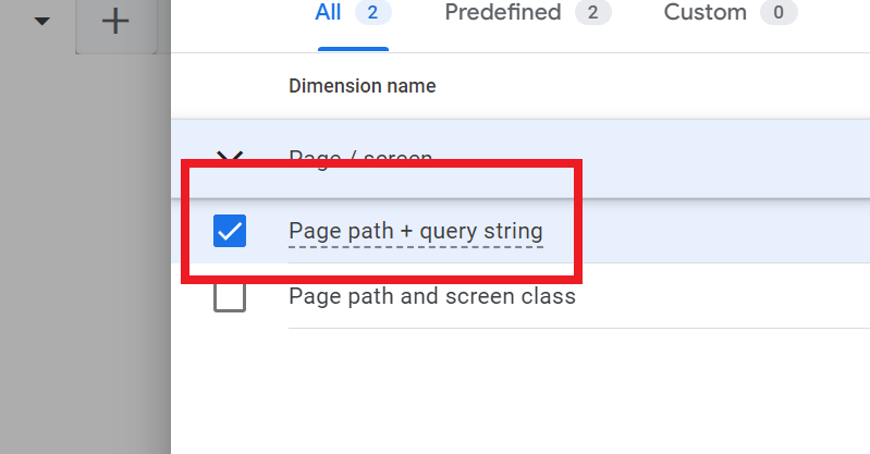 Sélectionner "Page Path + query string" dans la liste d'option disponible.