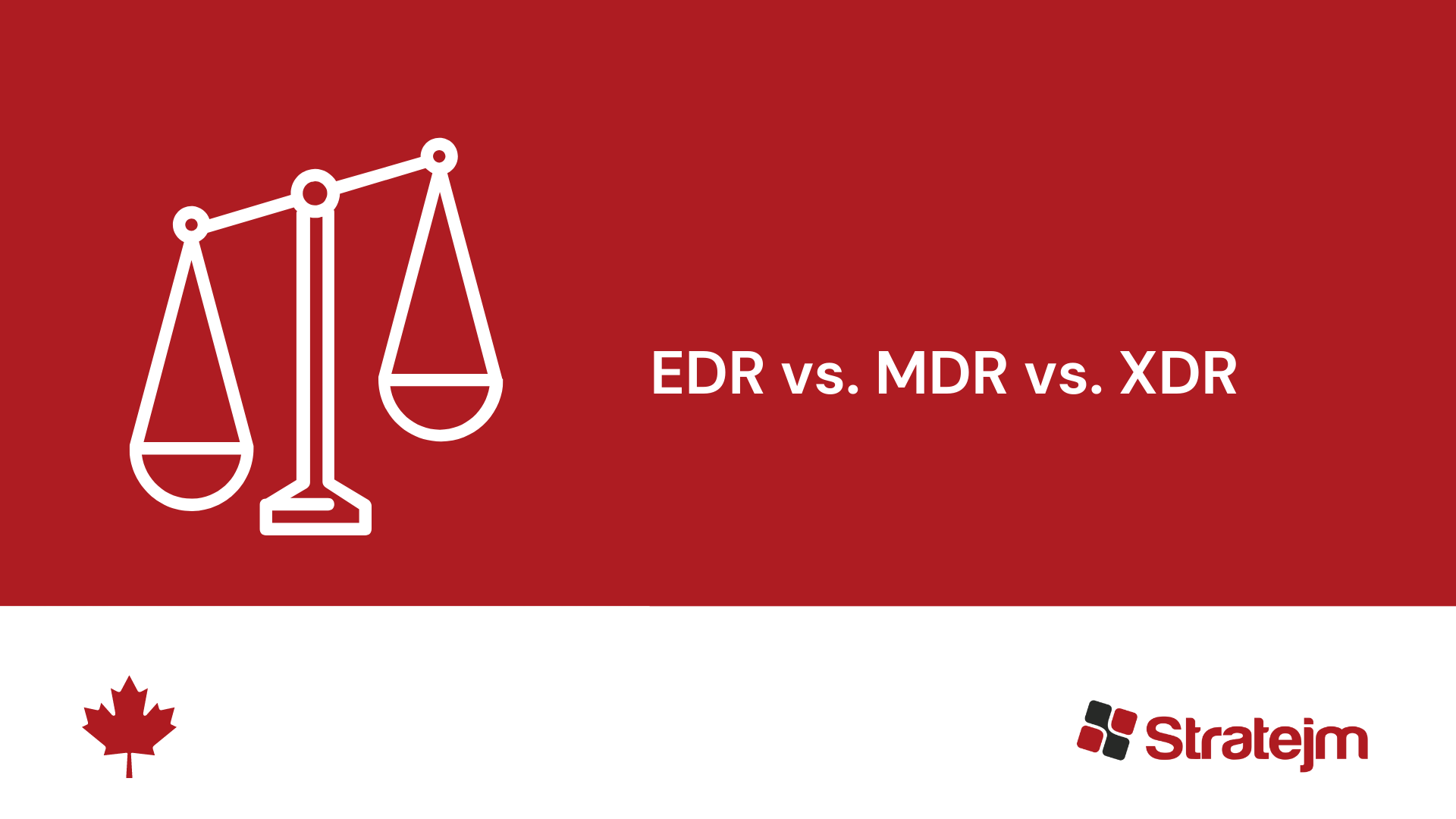 EDR vs MDR vs XDR 