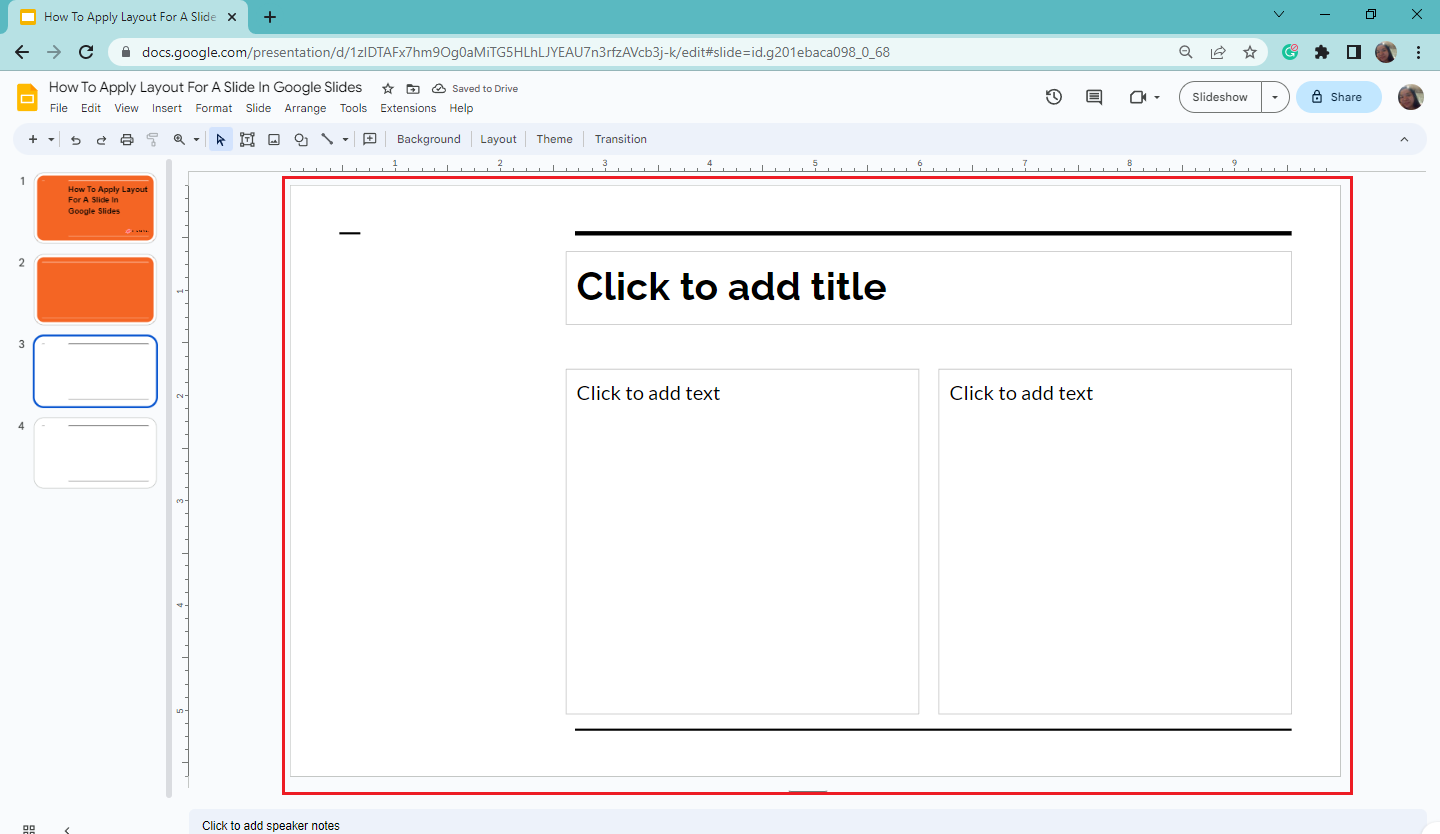 After you you select a layout, your selected slide will now have a layout