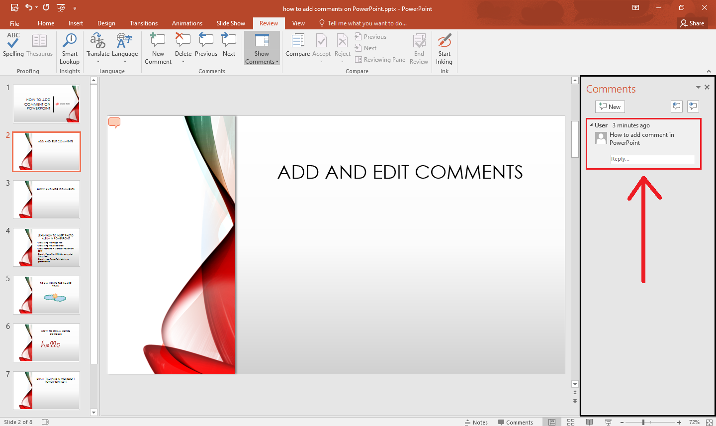 after done typing, press enter to save your new comment on PowerPoint.