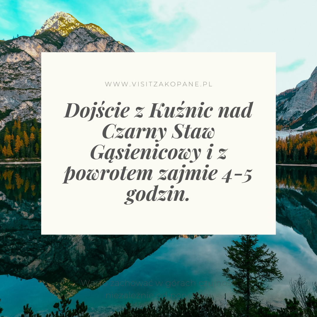 Dojście nad Czarny Staw Gąsienicowy - ile trwa?