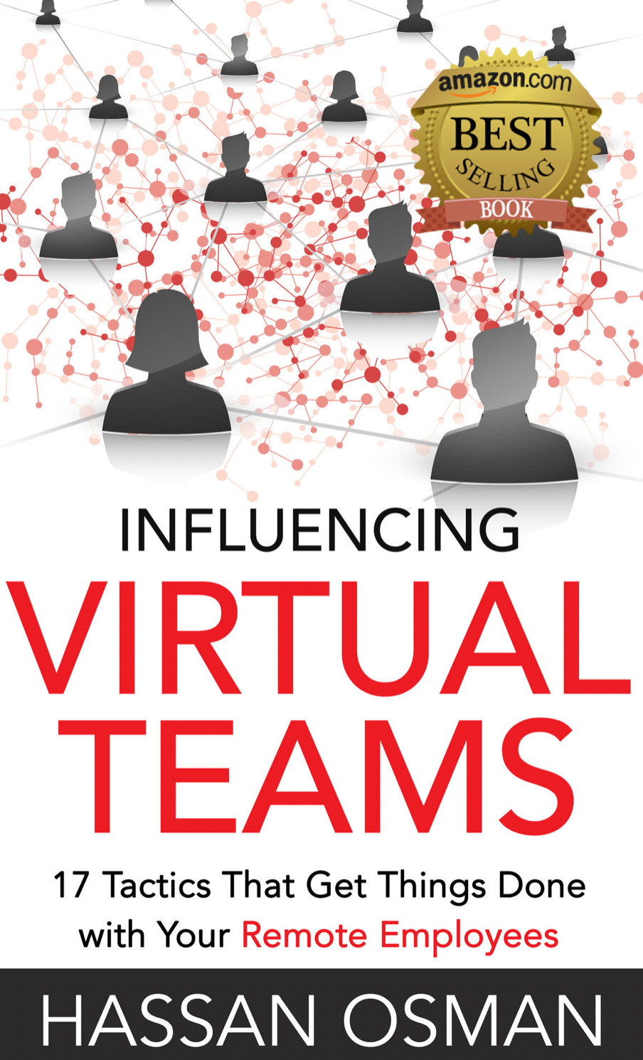 Book cover for Influencing Virtual Teams by Hassan Osman