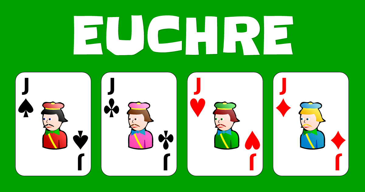 Easy card games with a deck of cards: Euchre