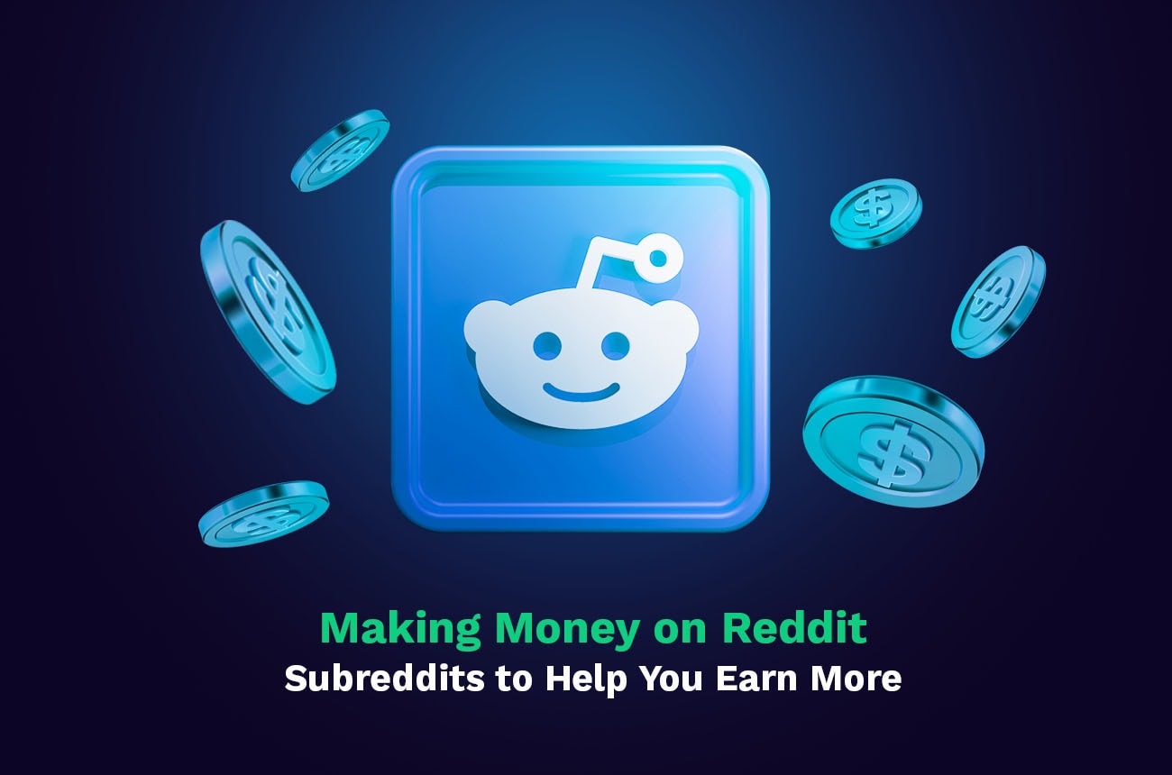 How to make money in one hour: Reddit