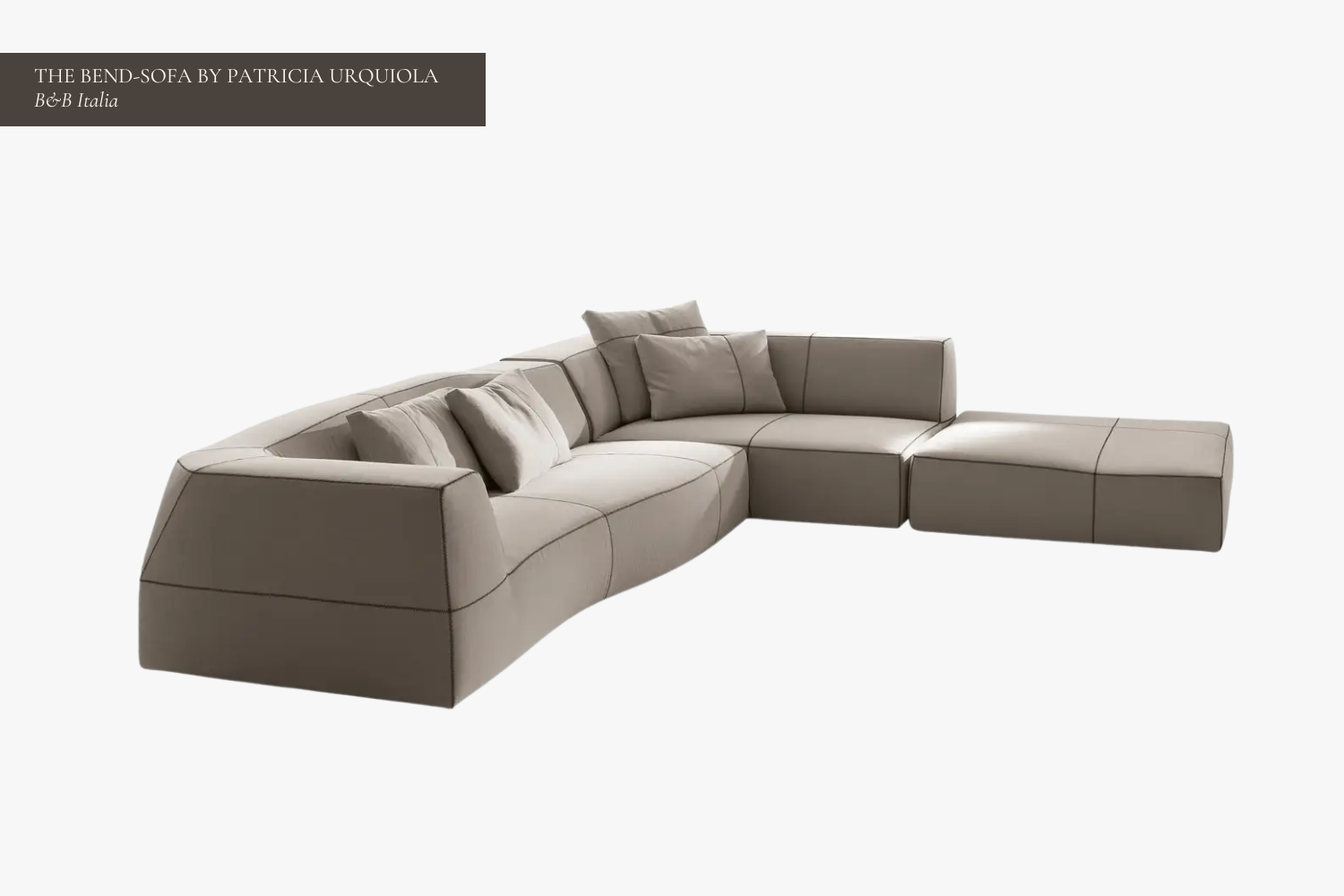 The Bend-Sofa by Patricia Urquiola