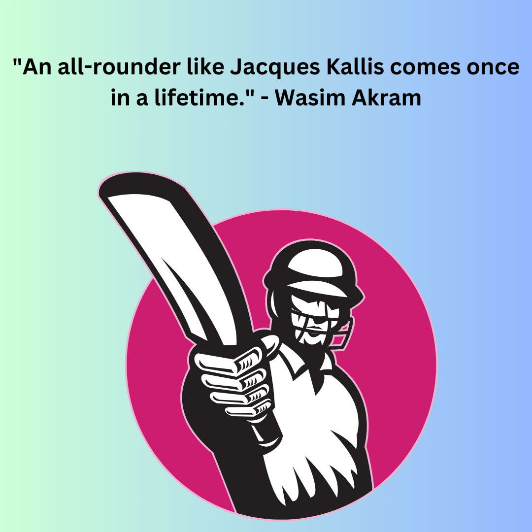 Jacques Kallis - The All-Rounder Extraordinaire: