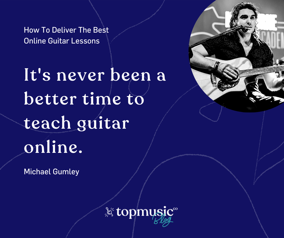 How to Deliver the Best Online Guitar Lessons in 2022