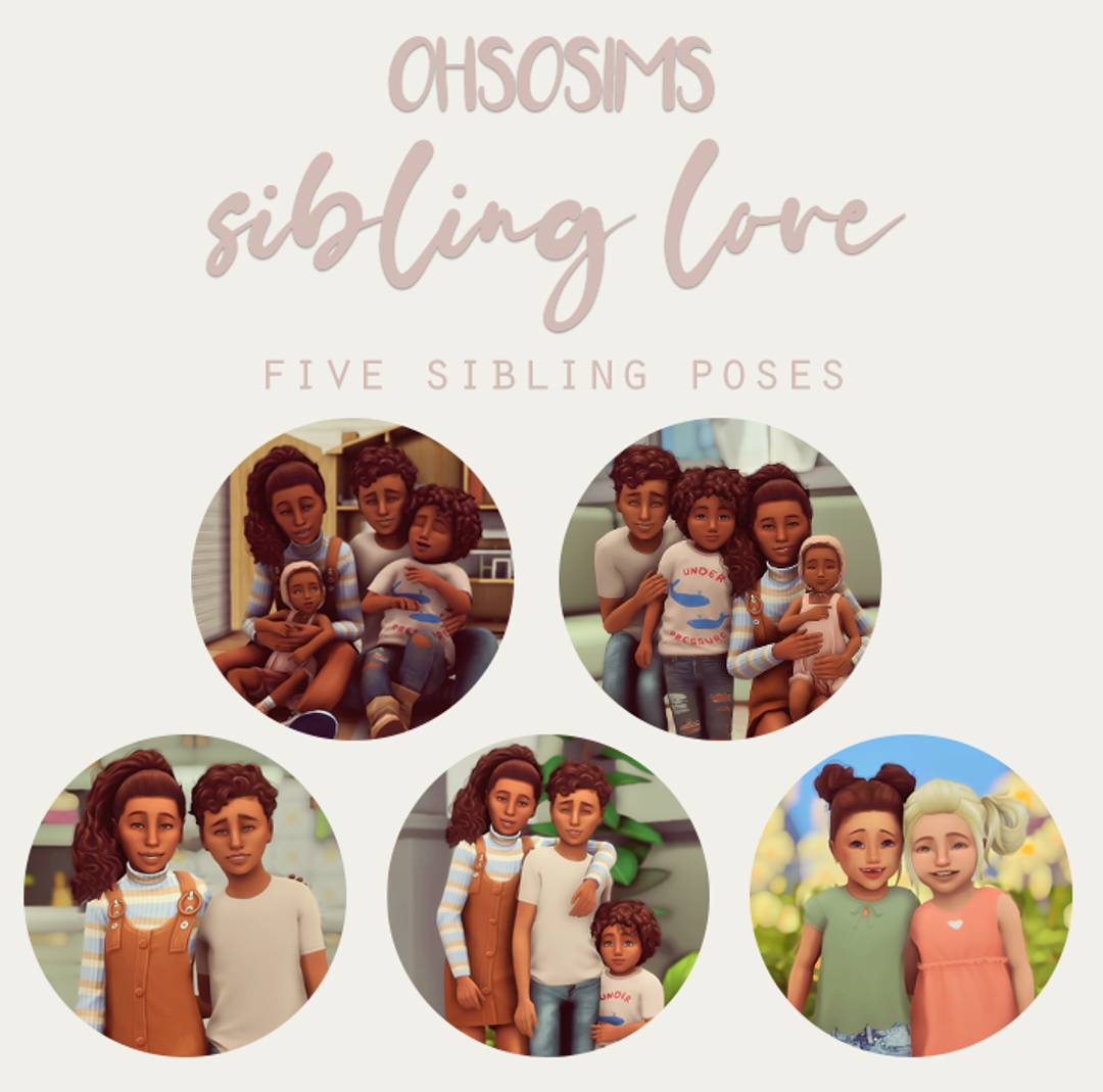 Sibling Love: A Revamped Pose Pack