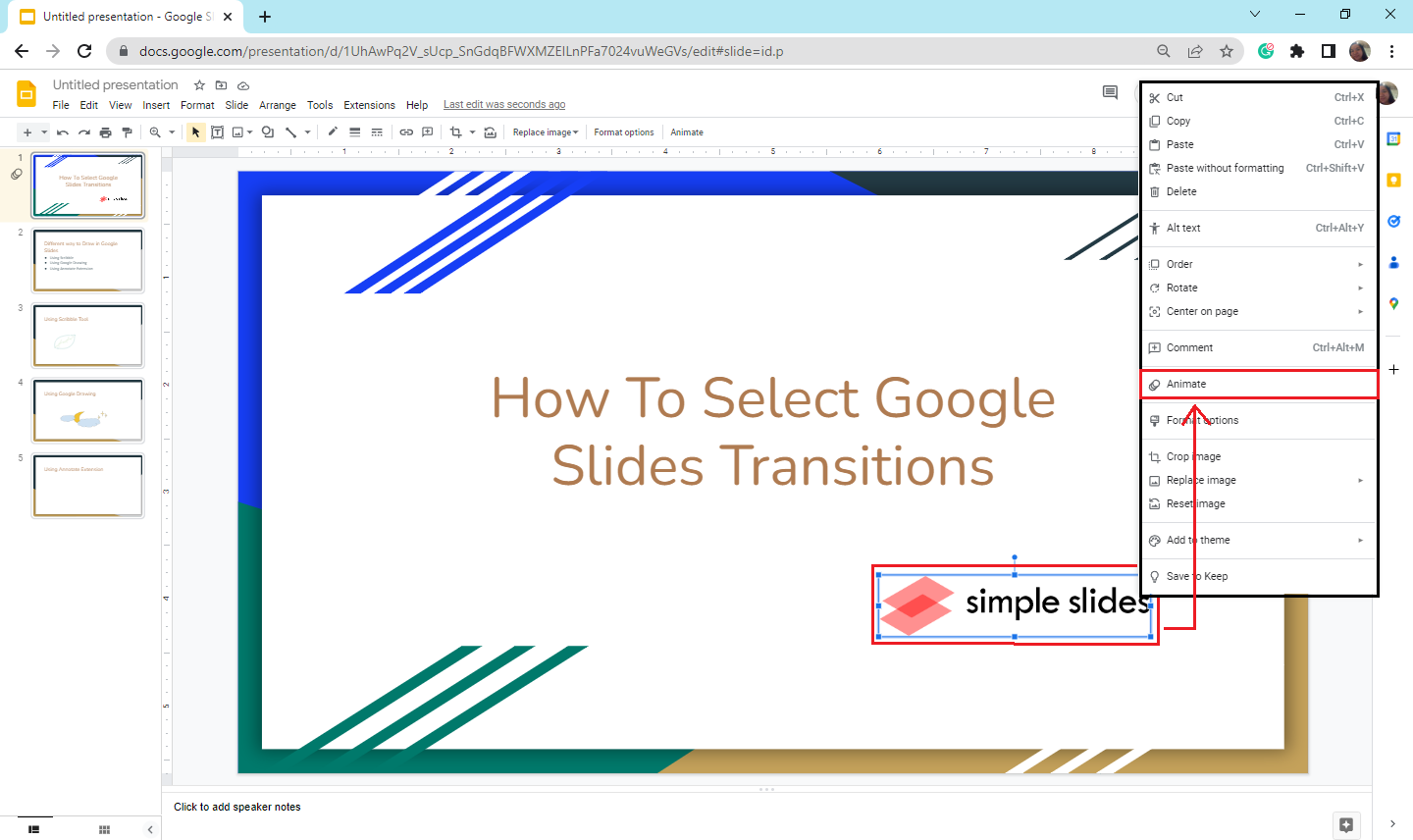 in the exisitng Google Slides, right-click the desired object you want to apply an animation.