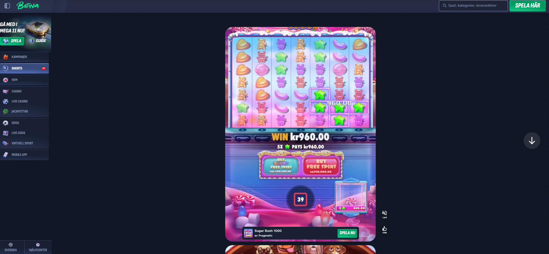 Betinia Shorts med korta videoklipp från casinospel som Sugar Rush 1000.