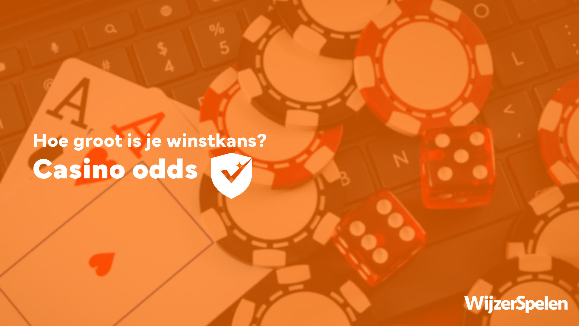 Casino odds en kansberekening: hoe groot is je winstkans?