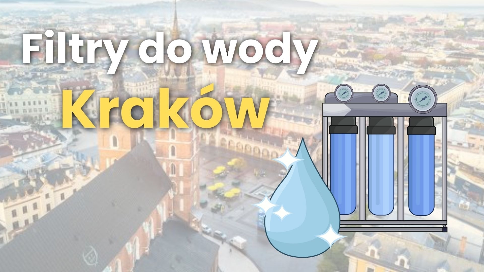 Filtry do wody Kraków