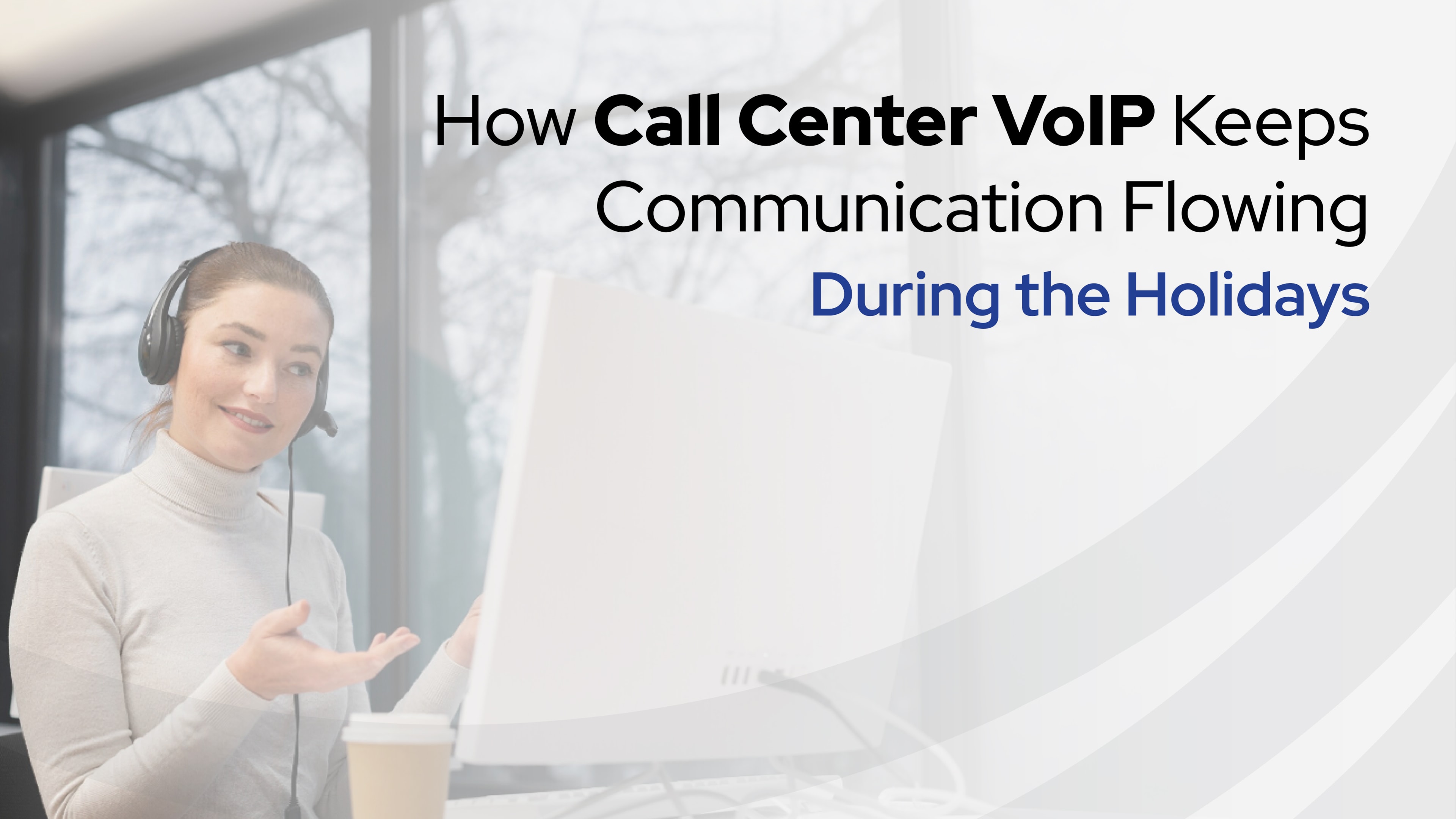 A call center agent on a "video conferencing" call with a client using a modern cloud platform instead of legacy systems.