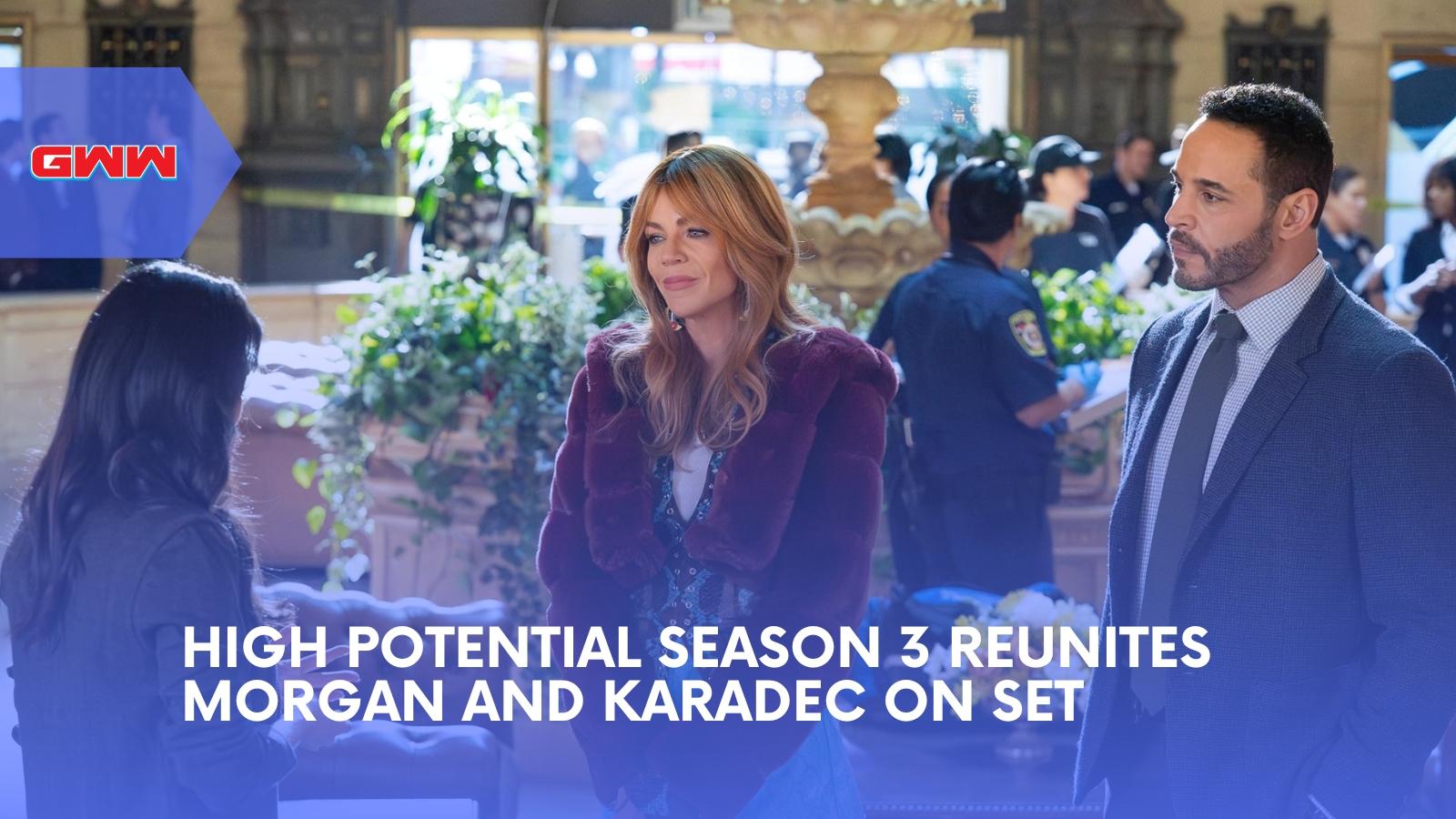 High Potential Season 3 Reunites Morgan and Karadec on Set