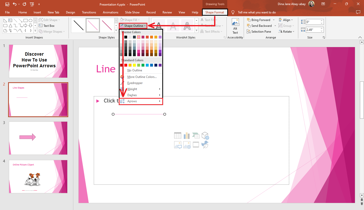 Go to "Shape Outline" from the "Format Shape" pane and click "Arrows"