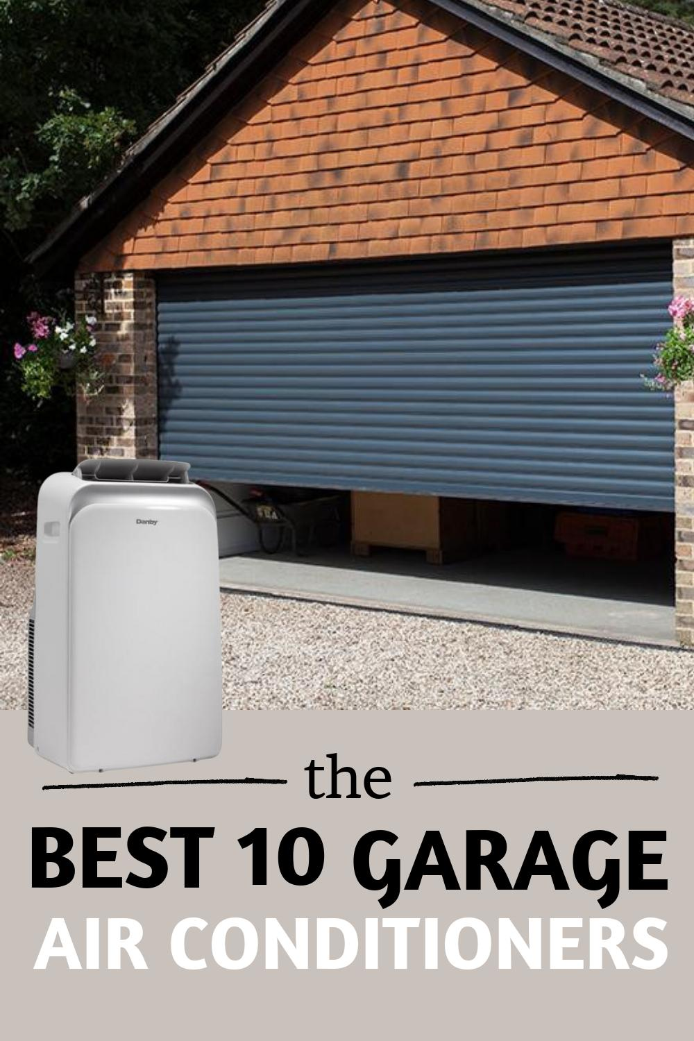 The Best Garage Air Conditioner [2021 Review]