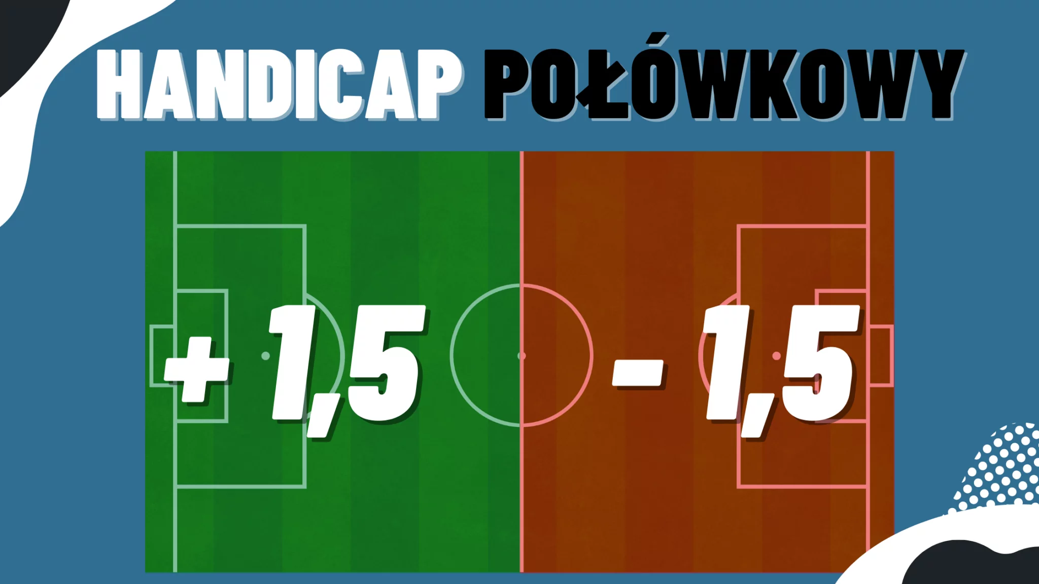 handicap azjatycki połówkowy