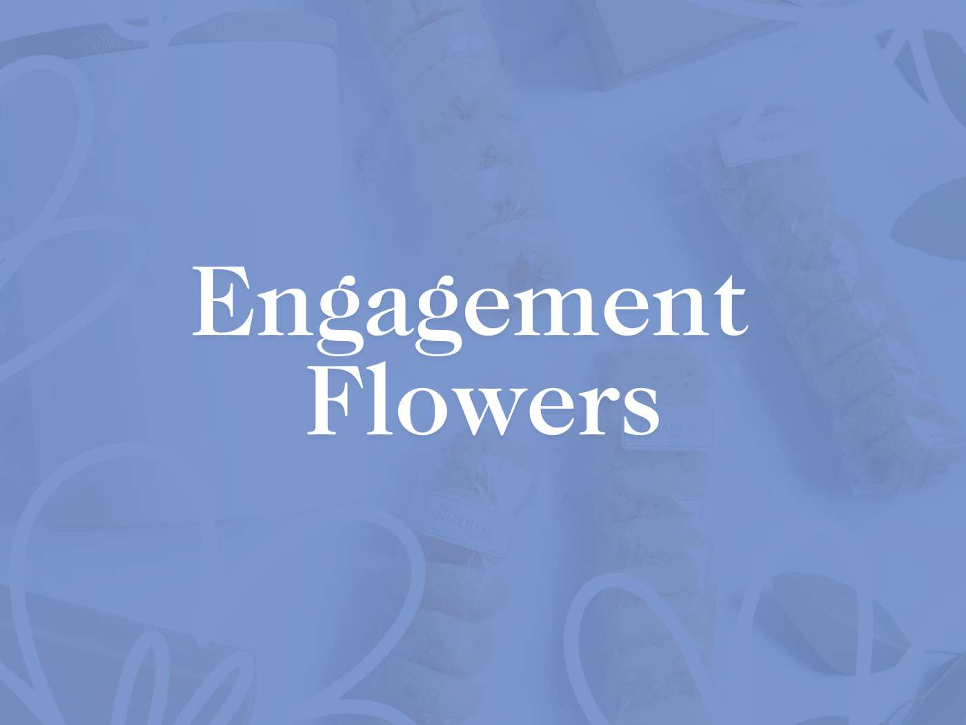 Elegant text 'Engagement Flowers' overlaying a soft blue background adorned with subtle floral designs, part of the Engagement Flowers Collection presented by Fabulous Flowers and Gifts.