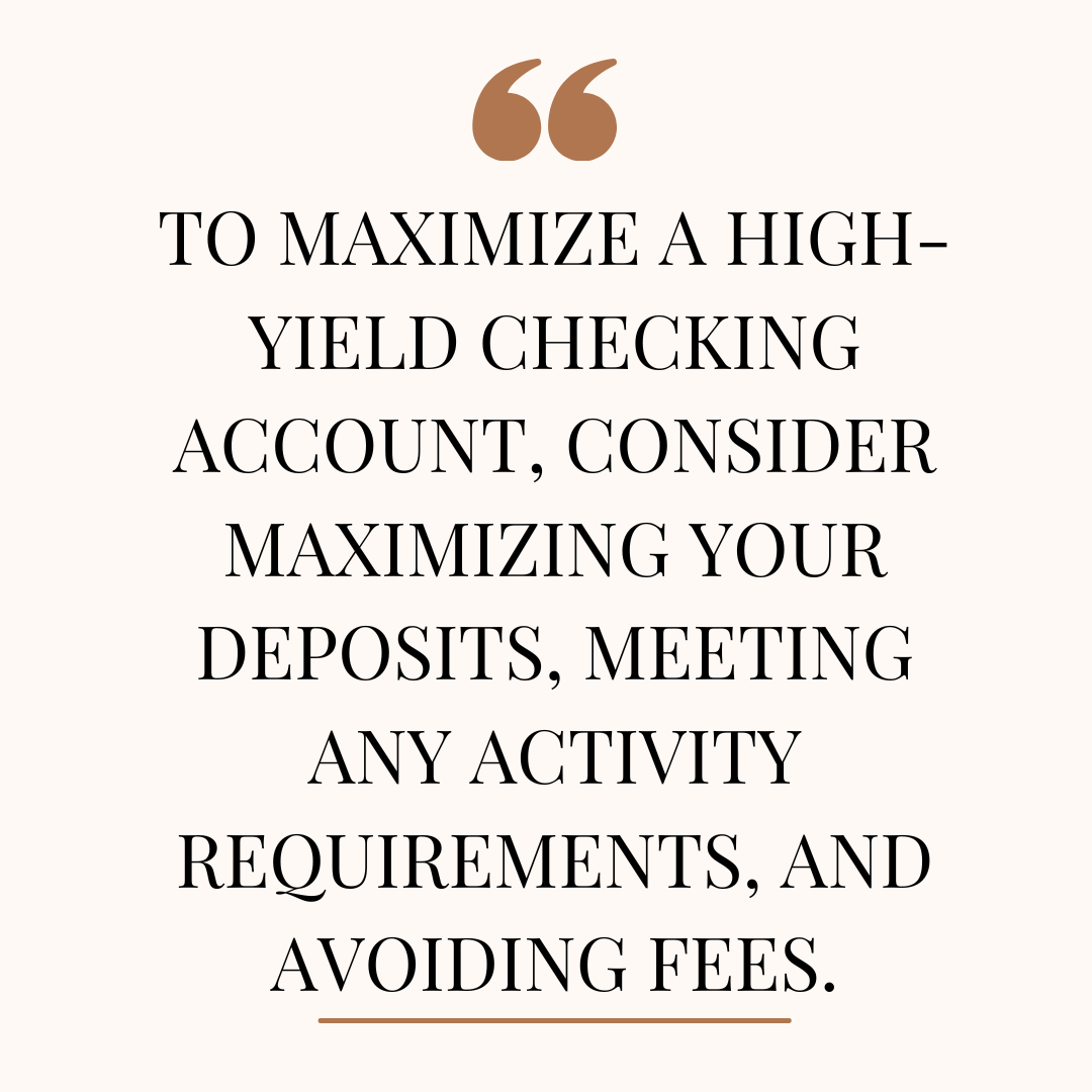How To Make The Most Of A High-Yield Checking Account