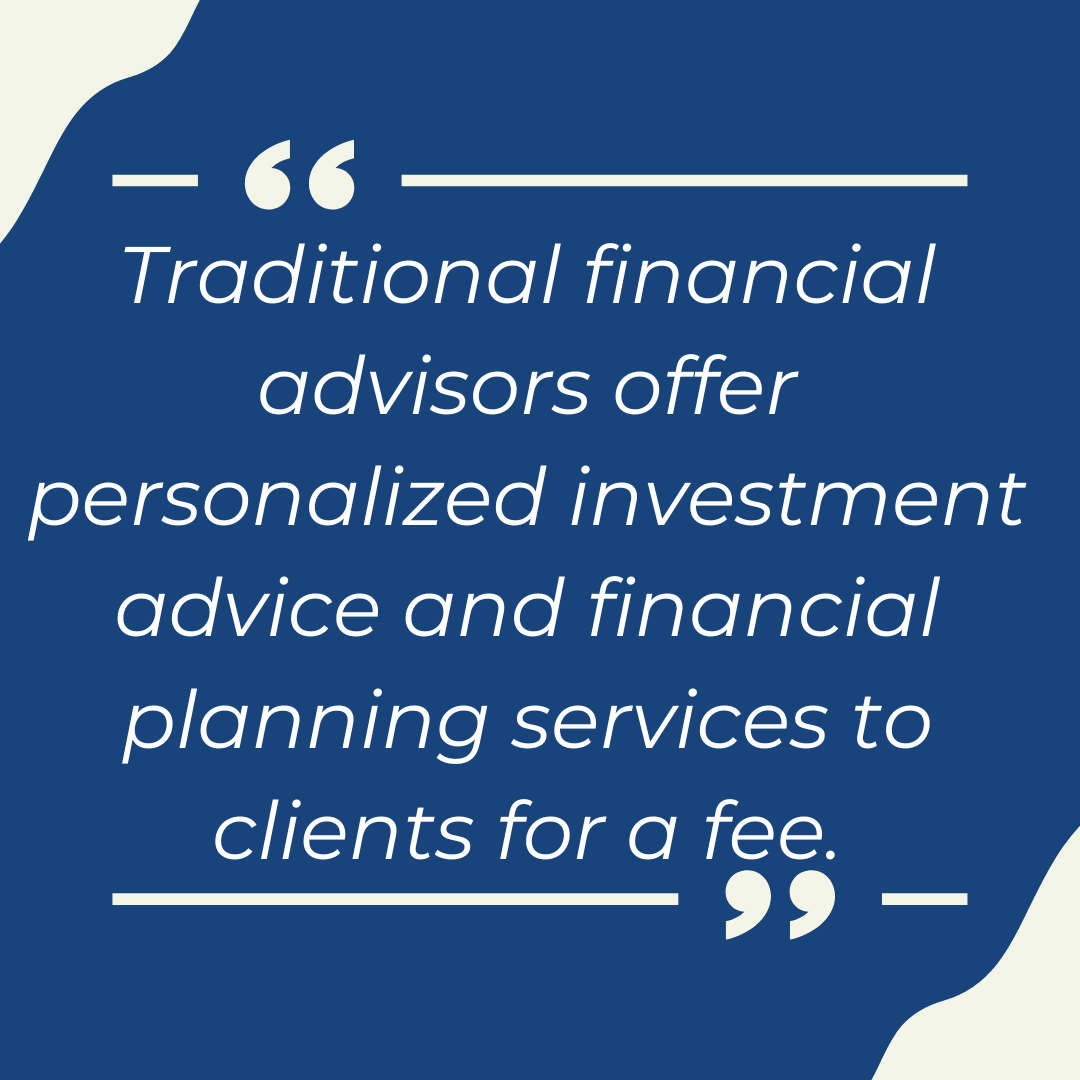 Traditional Financial Advisors