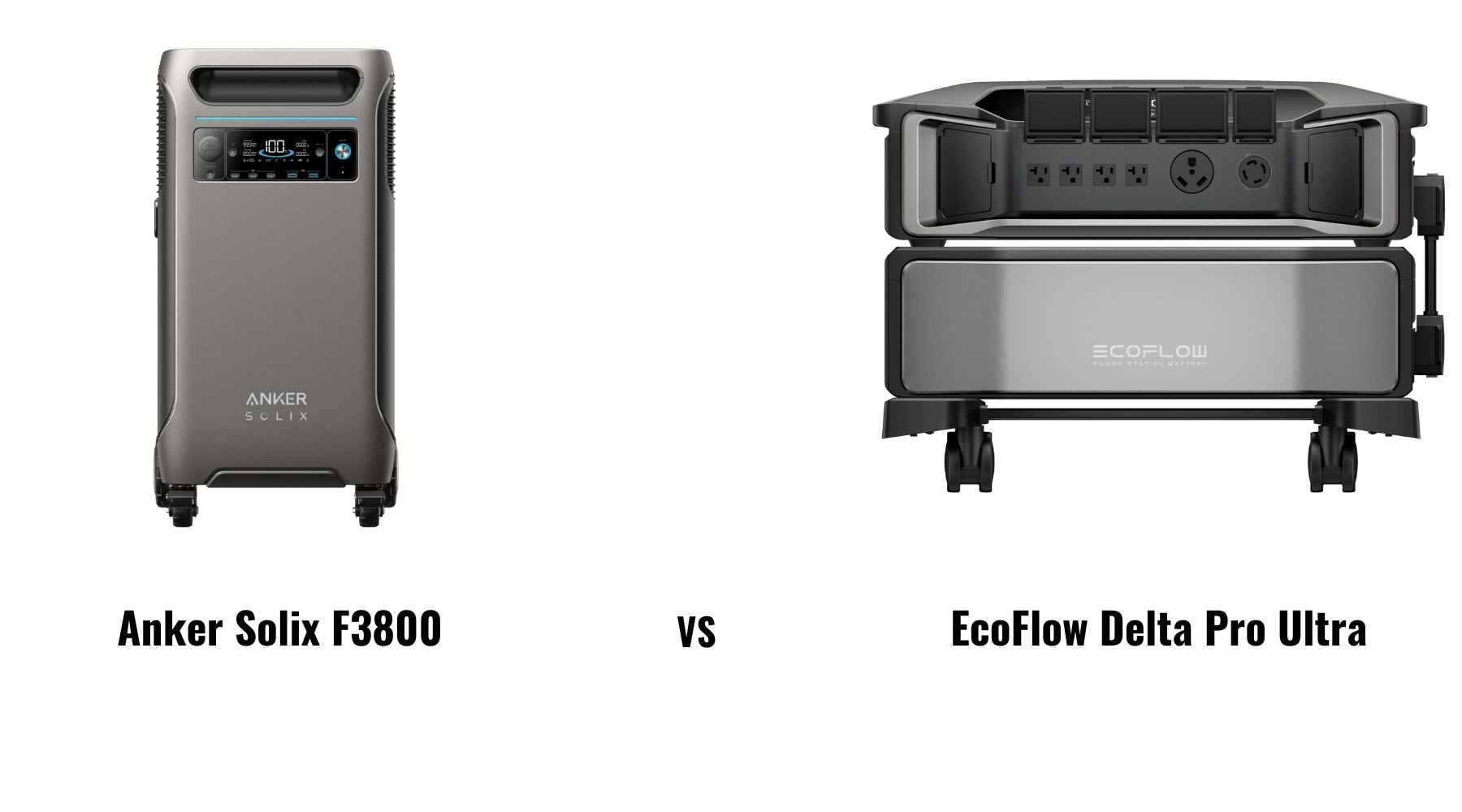 Comparison of Anker Solix F3800 and EcoFlow Delta Pro Ultra