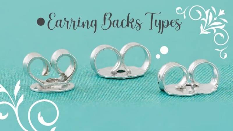 Earring Styles and Backs