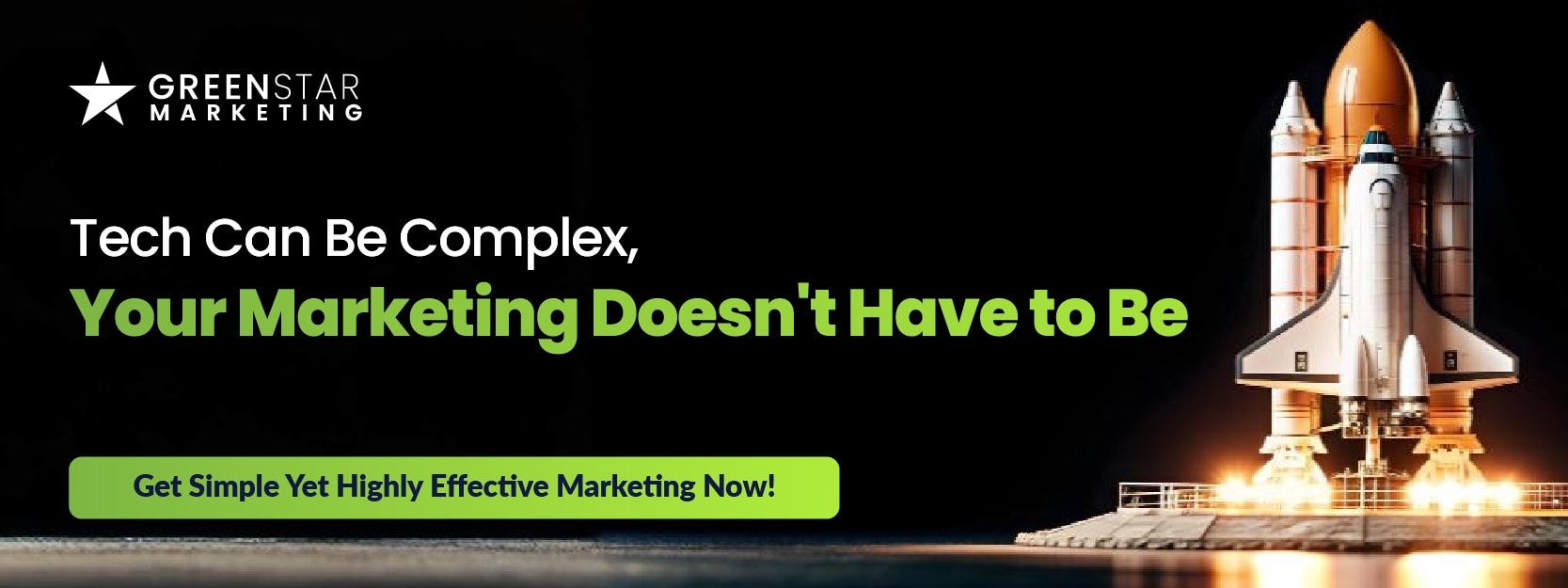 GreenStar Marketing banner. Conveys that even though tech can be complicated marketing strategies don't need to be.