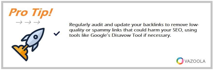 Regularly audit and update your backlinks to remove low-quality or spammy links that could harm your SEO, using tools like Google’s Disavow Tool if necessary.