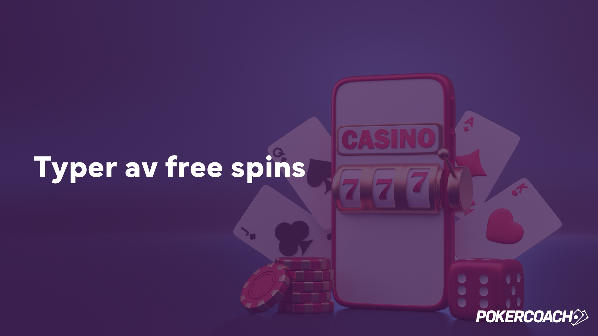 olika typer av free spins pokercoach